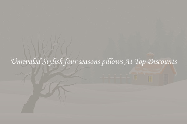 Unrivaled Stylish four seasons pillows At Top Discounts