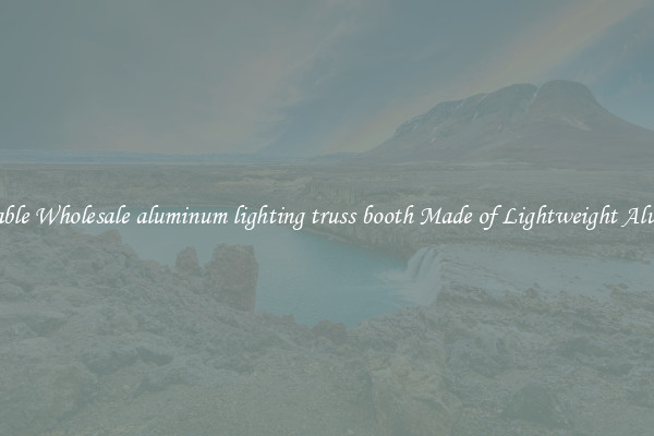 Affordable Wholesale aluminum lighting truss booth Made of Lightweight Aluminum 