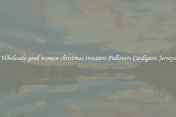 Wholesale good women christmas sweaters Pullovers Cardigans Jerseys